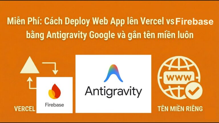 Tự Deploy Web App: Supabase So Sánh Firebase Và Gắn Tên Miền Riêng Phần 2